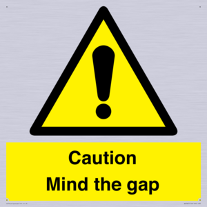 Caution Mind the gap